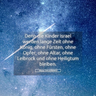 Picture 05 - Hosea 3:4 LUTH1912 - Denn die Kinder Israel werden lange Zeit ohne - Bible Verse Picture