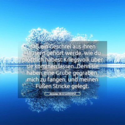 Picture 05 - Jeremia 18:22 LUTH1912 - daß ein Geschrei aus ihren Häusern gehört - Bible Verse Picture