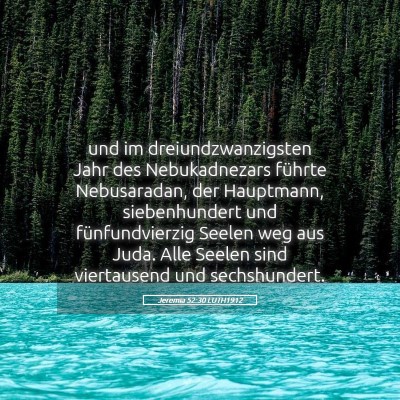 Picture 05 - Jeremia 52:30 LUTH1912 - und im dreiundzwanzigsten Jahr des Nebukadnezars - Bible Verse Picture