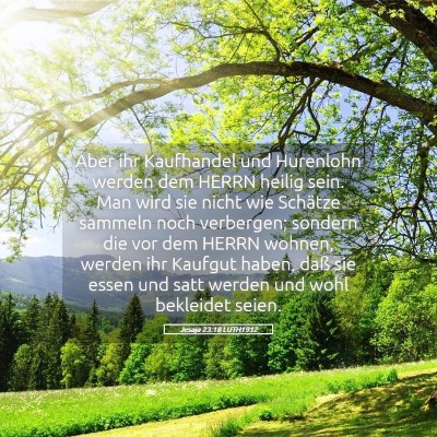 Picture 05 - Jesaja 23:18 LUTH1912 - Aber ihr Kaufhandel und Hurenlohn werden dem - Bible Verse Picture