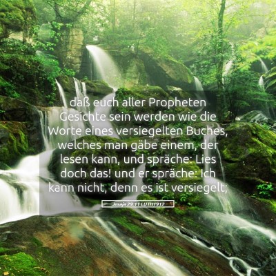Picture 05 - Jesaja 29:11 LUTH1912 - daß euch aller Propheten Gesichte sein werden - Bible Verse Picture