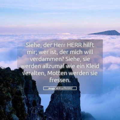 Picture 05 - Jesaja 50:9 LUTH1912 - Siehe, der Herr HERR hilft mir; wer ist, der mich - Bible Verse Picture