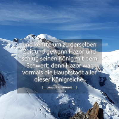 Picture 05 - Josua 11:10 LUTH1912 - und kehrte um zu derselben Zeit und gewann Hazor - Bible Verse Picture