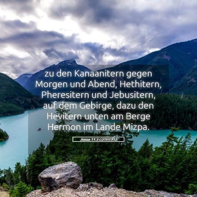 Picture 05 - Josua 11:3 LUTH1912 - zu den Kanaanitern gegen Morgen und Abend, - Bible Verse Picture