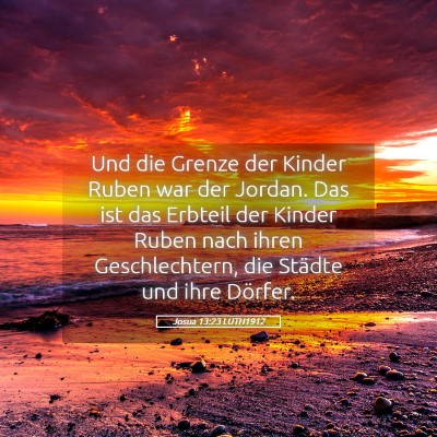 Picture 05 - Josua 13:23 LUTH1912 - Und die Grenze der Kinder Ruben war der Jordan. - Bible Verse Picture