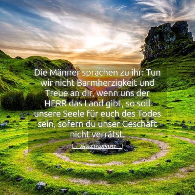 Picture 05 - Josua 2:14 LUTH1912 - Die Männer sprachen zu ihr: Tun wir nicht - Bible Verse Picture