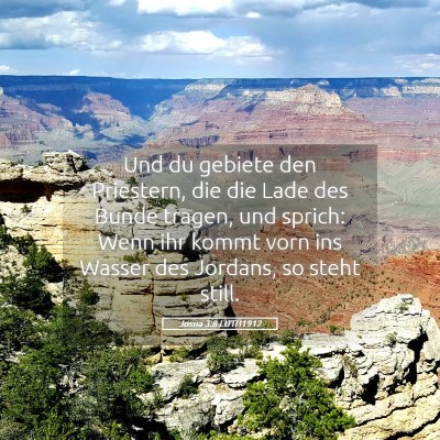 Picture 05 - Josua 3:8 LUTH1912 - Und du gebiete den Priestern, die die Lade des - Bible Verse Picture