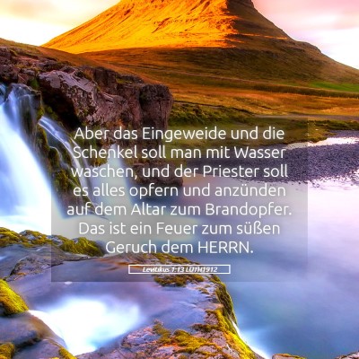 Picture 05 - Levitikus 1:13 LUTH1912 - Aber das Eingeweide und die Schenkel soll man mit - Bible Verse Picture