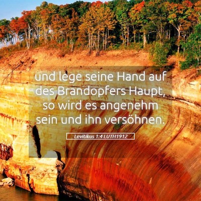 Picture 05 - Levitikus 1:4 LUTH1912 - und lege seine Hand auf des Brandopfers Haupt, so - Bible Verse Picture