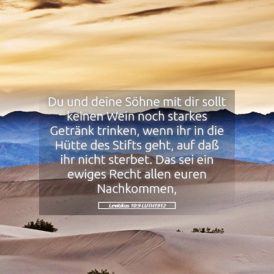 Picture 05 - Levitikus 10:9 LUTH1912 - Du und deine Söhne mit dir sollt keinen Wein - Bible Verse Picture