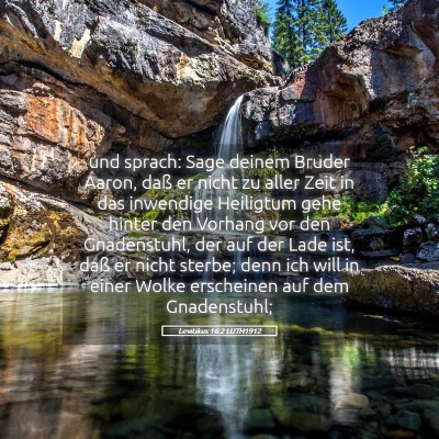 Picture 05 - Levitikus 16:2 LUTH1912 - und sprach: Sage deinem Bruder Aaron, daß er - Bible Verse Picture
