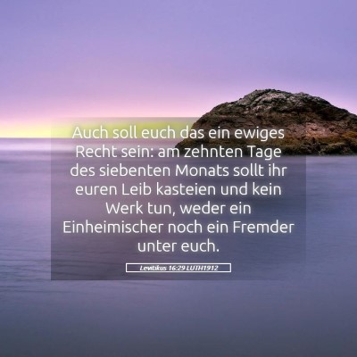 Picture 05 - Levitikus 16:29 LUTH1912 - Auch soll euch das ein ewiges Recht sein: am - Bible Verse Picture