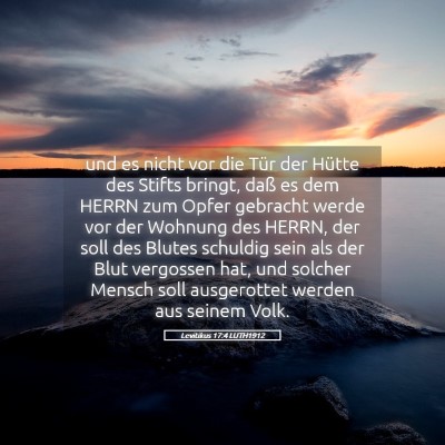 Picture 05 - Levitikus 17:4 LUTH1912 - und es nicht vor die Tür der Hütte des Stifts - Bible Verse Picture