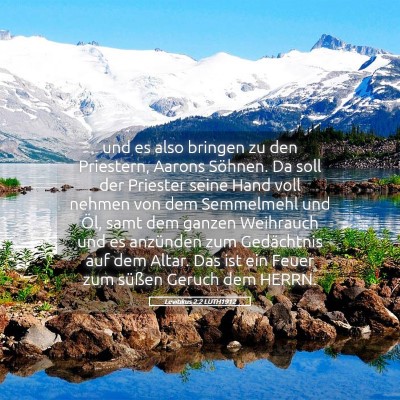 Picture 05 - Levitikus 2:2 LUTH1912 - und es also bringen zu den Priestern, Aarons - Bible Verse Picture