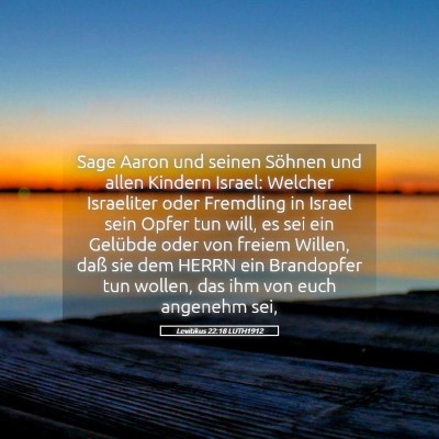Picture 05 - Levitikus 22:18 LUTH1912 - Sage Aaron und seinen Söhnen und allen Kindern - Bible Verse Picture