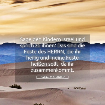 Picture 05 - Levitikus 23:2 LUTH1912 - Sage den Kindern Israel und sprich zu ihnen: Das - Bible Verse Picture