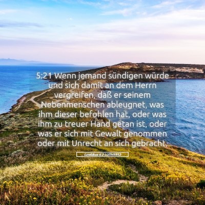 Picture 05 - Levitikus 6:2 LUTH1912 - 5:21 Wenn jemand sündigen würde und sich damit - Bible Verse Picture
