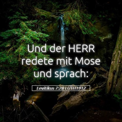Picture 05 - Levitikus 7:28 LUTH1912 - Und der HERR redete mit Mose und - Bible Verse Picture