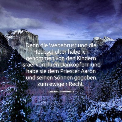 Picture 05 - Levitikus 7:34 LUTH1912 - Denn die Webebrust und die Hebeschulter habe ich - Bible Verse Picture