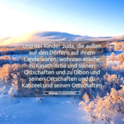 Picture 05 - Nehemia 11:25 LUTH1912 - Und der Kinder Juda, die außen auf den Dörfern - Bible Verse Picture