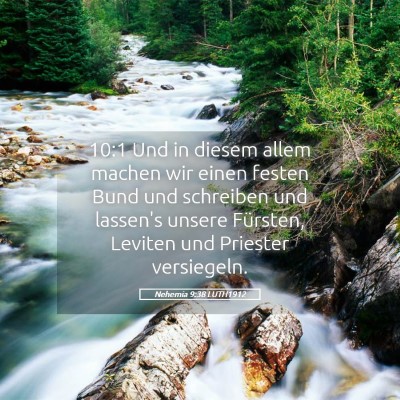Picture 05 - Nehemia 9:38 LUTH1912 - 10:1 Und in diesem allem machen wir einen festen - Bible Verse Picture