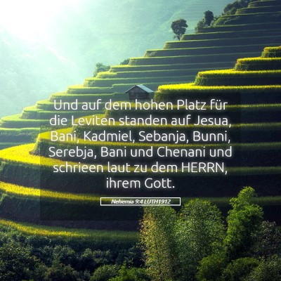 Picture 05 - Nehemia 9:4 LUTH1912 - Und auf dem hohen Platz für die Leviten standen - Bible Verse Picture