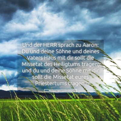 Picture 05 - Numeri 18:1 LUTH1912 - Und der HERR sprach zu Aaron: Du und deine Söhne - Bible Verse Picture