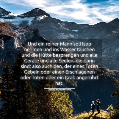 Picture 05 - Numeri 19:18 LUTH1912 - Und ein reiner Mann soll Isop nehmen und ins - Bible Verse Picture