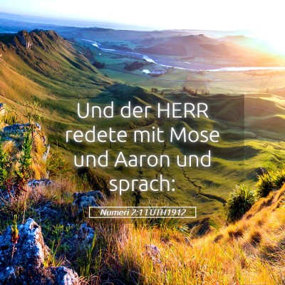Picture 05 - Numeri 2:1 LUTH1912 - Und der HERR redete mit Mose und Aaron und - Bible Verse Picture