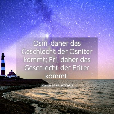 Picture 05 - Numeri 26:16 LUTH1912 - Osni, daher das Geschlecht der Osniter kommt; - Bible Verse Picture