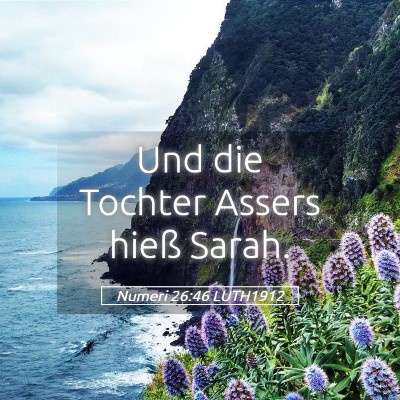 Picture 05 - Numeri 26:46 LUTH1912 - Und die Tochter Assers hieß - Bible Verse Picture