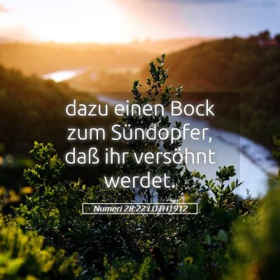 Picture 05 - Numeri 28:22 LUTH1912 - dazu einen Bock zum Sündopfer, daß ihr - Bible Verse Picture