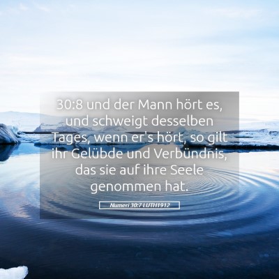 Picture 05 - Numeri 30:7 LUTH1912 - 30:8 und der Mann hört es, und schweigt - Bible Verse Picture