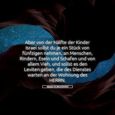 Picture 05 - Numeri 31:30 LUTH1912 - Aber von der Hälfte der Kinder Israel sollst du - Bible Verse Picture