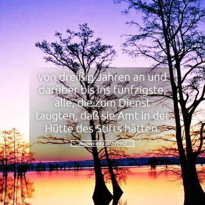 Picture 05 - Numeri 4:43 LUTH1912 - von dreißig Jahren an und darüber bis ins - Bible Verse Picture