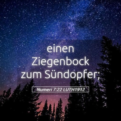 Picture 05 - Numeri 7:22 LUTH1912 - einen Ziegenbock zum - Bible Verse Picture
