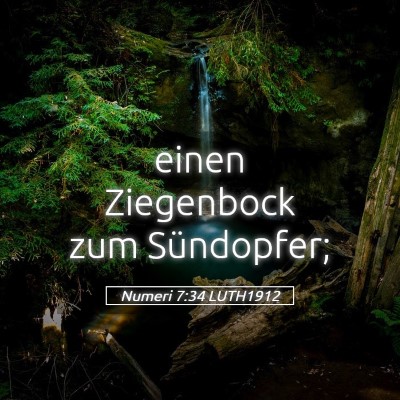 Picture 05 - Numeri 7:34 LUTH1912 - einen Ziegenbock zum - Bible Verse Picture