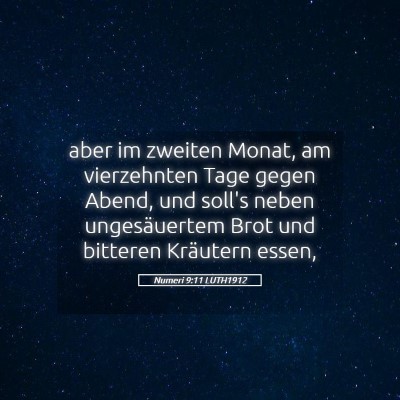 Picture 05 - Numeri 9:11 LUTH1912 - aber im zweiten Monat, am vierzehnten Tage gegen - Bible Verse Picture