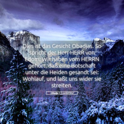 Picture 05 - Obadja 1:1 LUTH1912 - Dies ist das Gesicht Obadjas. So spricht der Herr - Bible Verse Picture