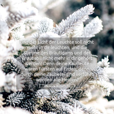 Picture 05 - Offenbarung 18:23 LUTH1912 - und das Licht der Leuchte soll nicht mehr in dir - Bible Verse Picture