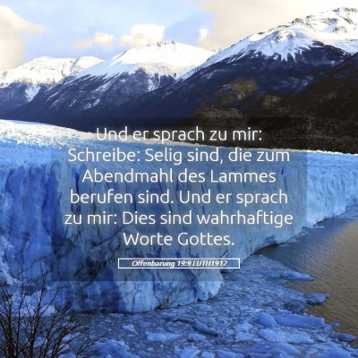 Picture 05 - Offenbarung 19:9 LUTH1912 - Und er sprach zu mir: Schreibe: Selig sind, die - Bible Verse Picture
