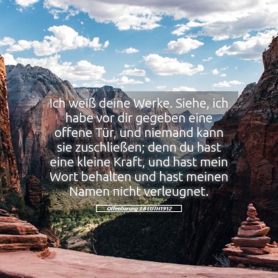 Picture 05 - Offenbarung 3:8 LUTH1912 - Ich weiß deine Werke. Siehe, ich habe vor dir - Bible Verse Picture