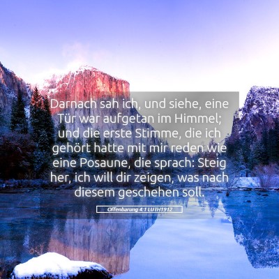 Picture 05 - Offenbarung 4:1 LUTH1912 - Darnach sah ich, und siehe, eine Tür war - Bible Verse Picture