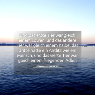 Picture 05 - Offenbarung 4:7 LUTH1912 - Und das erste Tier war gleich einem Löwen, und - Bible Verse Picture