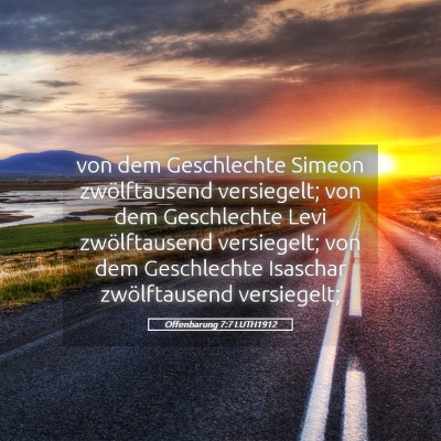 Picture 05 - Offenbarung 7:7 LUTH1912 - von dem Geschlechte Simeon zwölftausend - Bible Verse Picture