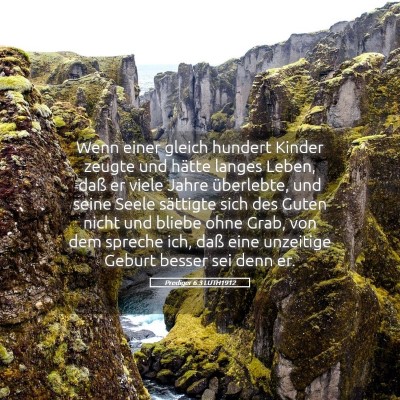 Picture 05 - Prediger 6:3 LUTH1912 - Wenn einer gleich hundert Kinder zeugte und - Bible Verse Picture