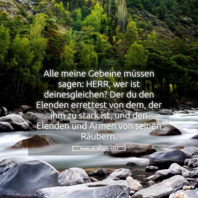 Picture 05 - Psalm 35:10 LUTH1912 - Alle meine Gebeine müssen sagen: HERR, wer ist - Bible Verse Picture