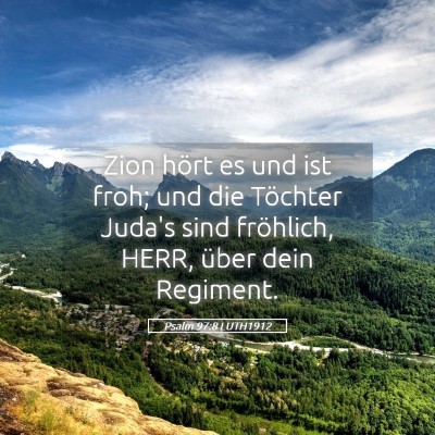 Picture 05 - Psalm 97:8 LUTH1912 - Zion hört es und ist froh; und die Töchter - Bible Verse Picture