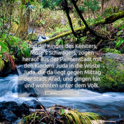 Picture 05 - Richter 1:16 LUTH1912 - Und die Kinder des Keniters, Mose's Schwagers, - Bible Verse Picture