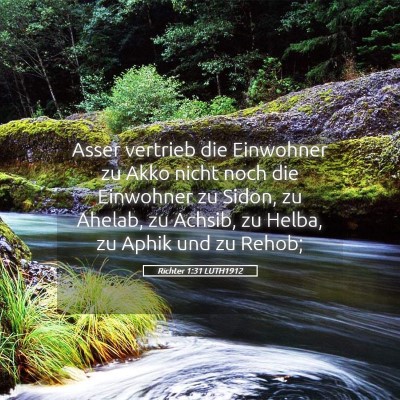 Picture 05 - Richter 1:31 LUTH1912 - Asser vertrieb die Einwohner zu Akko nicht noch - Bible Verse Picture